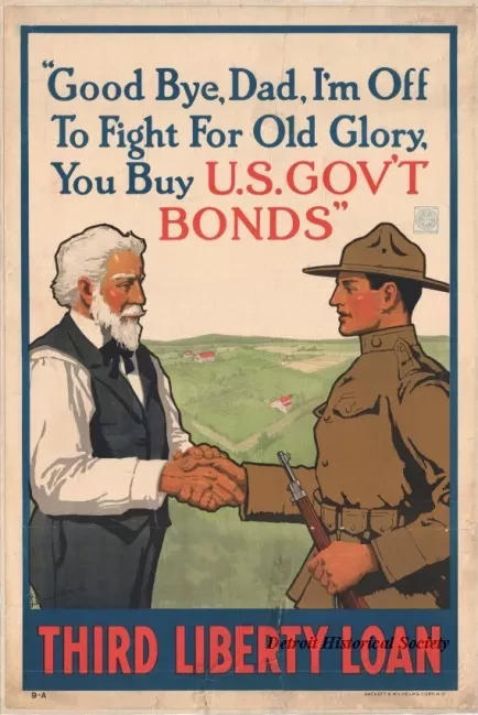 Poster - Good Bye, Dad, I'm Off To Fight For Old Glory, 
You Buy U.S. Gov't Bonds, Third Liberty Loan