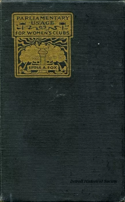 Bylaws - Parliamentary Usage for Women's Clubs, Second Edition, Revised and Enlarged