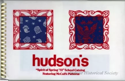 Catalog, Trade - hudson's "Spirit of Spring '72" School Catalog
Featuring McCall's Patterns