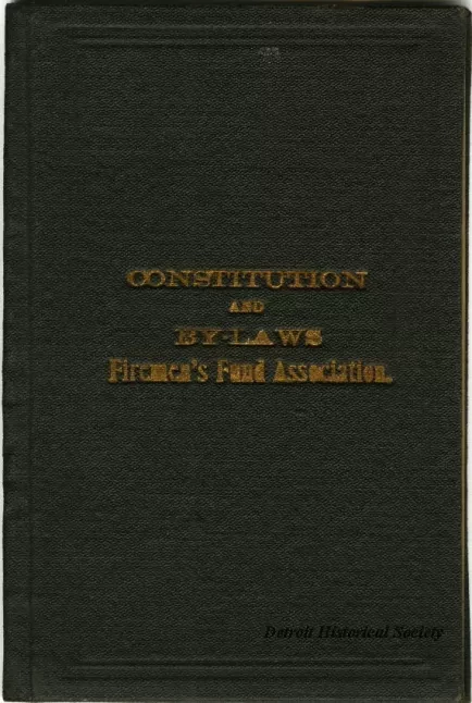 Constitution - Constitution and By-Laws, Firemen's Fund Association