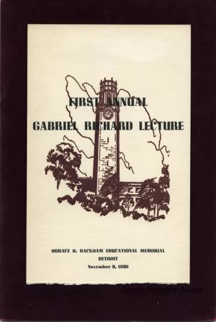 Program - First Annual Gabriel Richard Lecture