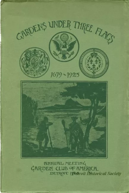 Booklet - Gardens Under Three Flags, 1679-1925