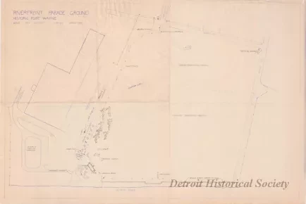 Blueprint - Riverfront Parade Ground,
Historic Fort Wayne