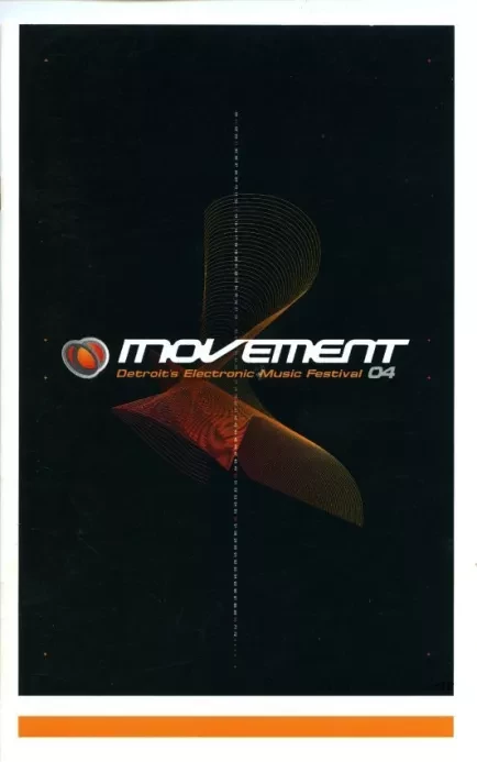 Booklet - Movement,
Detroit's Electronic Music Festival, 04