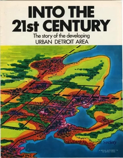 Supplement, Newspaper - Into the 21st Century: The story of the developing Urban Detroit Area