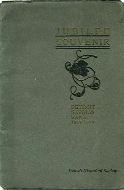 Booklet - Jubilee of the Detroit Savings Bank