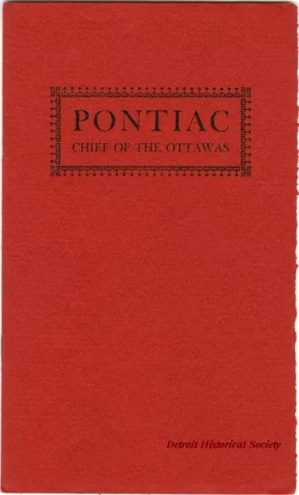 Booklet - Pontiac, Chief of the Ottawas.