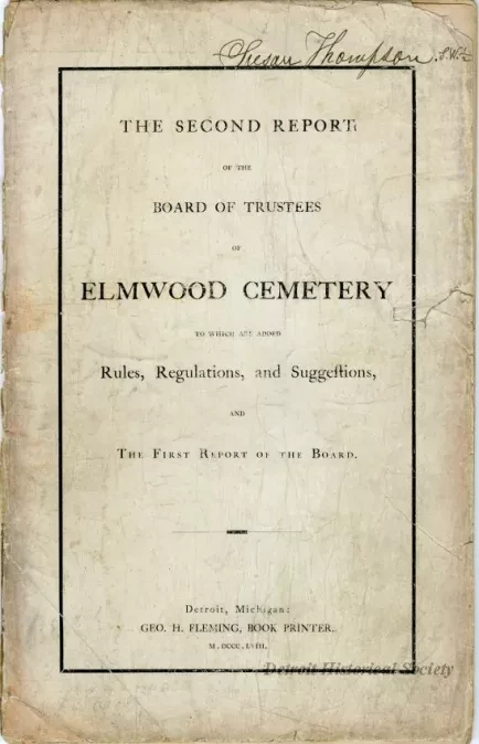 Report - Second Report of The Board of Trustees of Elmwood Cemetery (From July 6, 1850, to October 9, 1857).