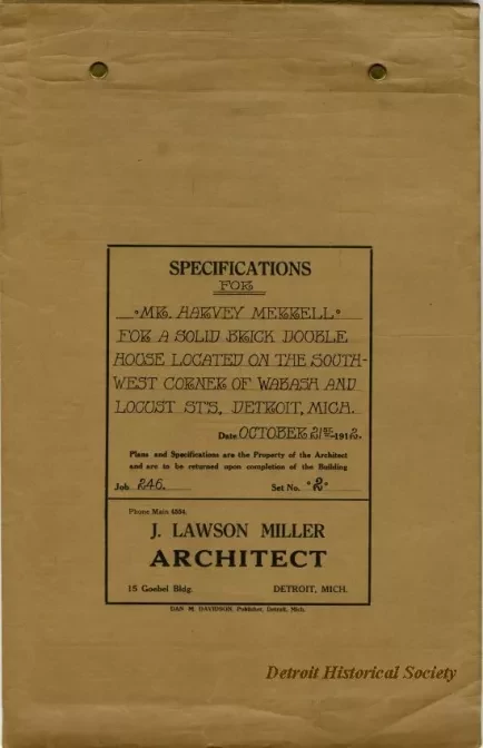 Specification - Specifications for Mr. Harvey Merrell for a Solid Brick Double House Located on the Southwest Corner of Wabash and Locusts St's., Detroit, Mich.