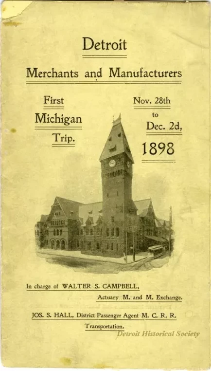 Schedule - Detroit Merchants and Manufacturers First Michigan Trip