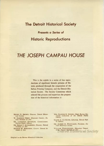 Booklet - The Detroit Historical Society Presents a Series of Historic Reproductions The Joseph Campau House