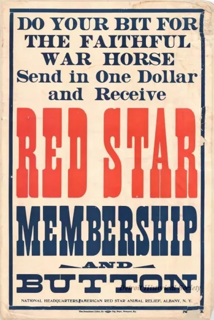 Poster - Do Your Bit For the Faithful War Horse - 
Send in One Dollar and Receive Red Star Membership and Button