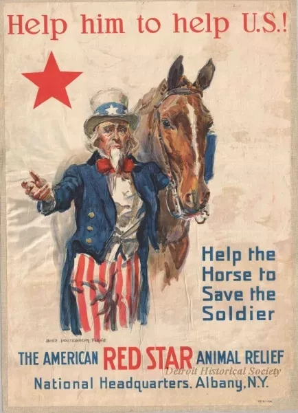 Poster - Help him to help U.S.! and 
Help the Horse to Save the Soldier.