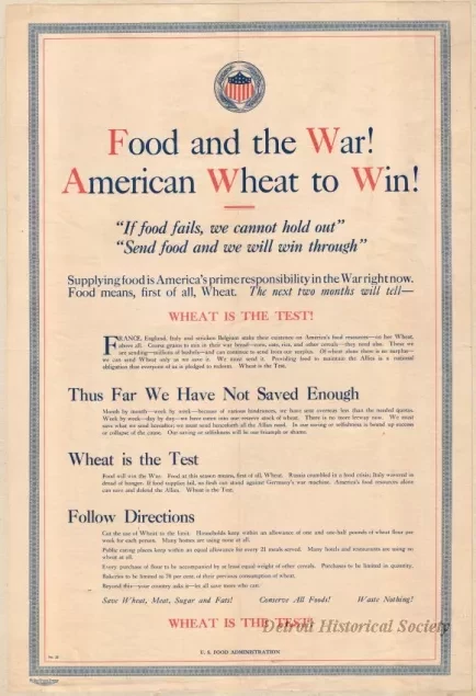 Poster - Food and the War!
American Wheat to Win!