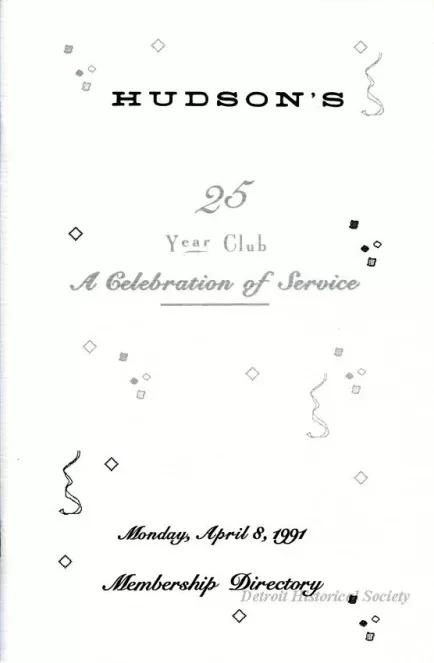 Booklet - Hudson's 25 Year Club,
A Celebration of Service