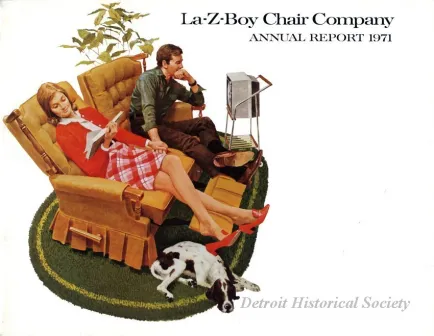 Report, Annual - La-Z-Boy Chair Company
Annual Report, 1971