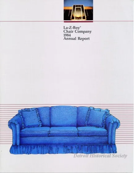 Report, Annual - La-Z-Boy Chair Company
1984 Annual Report