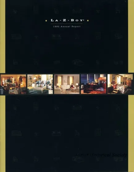 Report, Annual - La-Z-Boy Chair Company 
1995 Annual Report