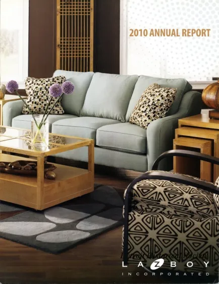 Report, Annual - 2010 Annual Report
La-Z-Boy Incorporated