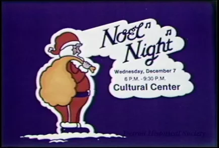 U-Matic - Art Cards
PSA Noel Night 0:00 to 4:15
PSA Christmas Carnival (22 Annual) 4:15-6:28
PSA Neighborhood Shopping Days 6:34-10:05