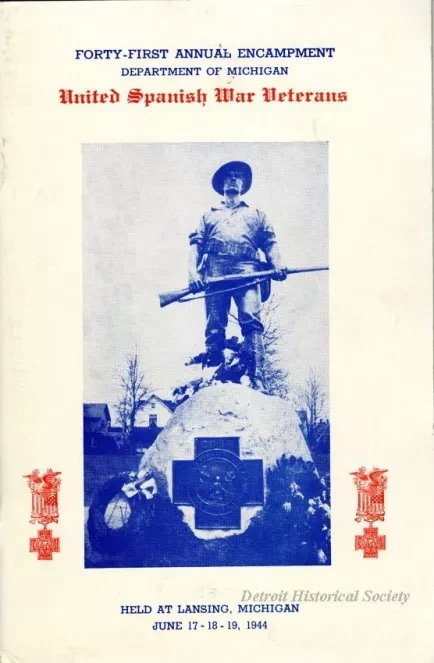 Program - Forty-First Annual Encampment, Department of Michigan, 
United Spanish War Veterans