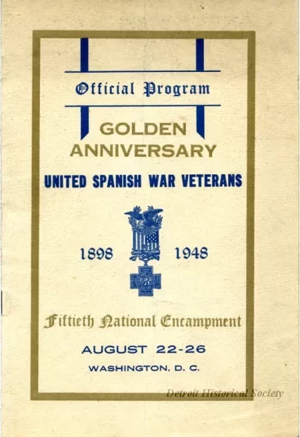 Program - Fiftieth National Encampment, Golden Anniversary,
United Spanish War Veterans