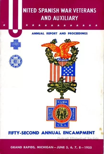 Program - United Spanish War Veterans and Auxiliary, 
Annual Report and Proceedings, Fifty-Second Annual Encampment