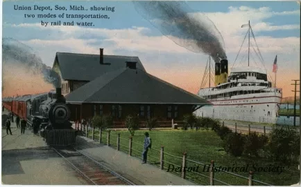 Postcard - Union Depot, Soo, Mich., Showing Two Modes of Transportation, by Rail and Water.
