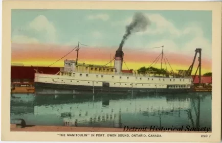 Postcard - "THE MANITOULIN" in Port, Owen Sound, Ontario, Canada.
