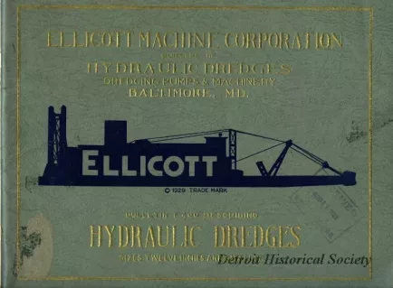 Booklet - Ellicott Machine Corporation,
Builders of Hydraulic Dredges, Dredging Pumps & Machinery