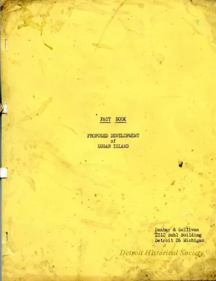 Booklet - Fact Book
Proposed Development of Sugar Island