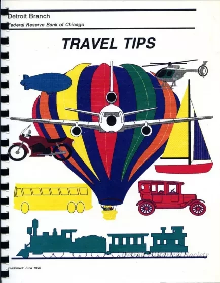 Booklet - Detroit Branch
Federal Reserve Bank of Chicago
Travel Tips