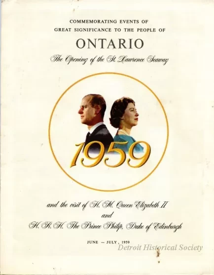 Brochure - Commemorating Events of Great Significance to the People of Ontario,
The Opening of the St. Lawrence Seaway