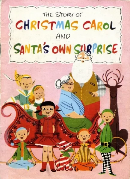 Booklet - The Story of Christmas Carol and Santa's Own Surprise