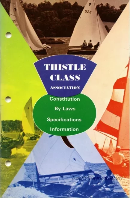 Booklet - Thistle Class Association
Constitution, by-Laws, Specifications, Information