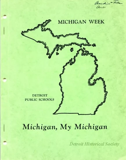 Booklet - Michigan Week
Michigan, My Michigan