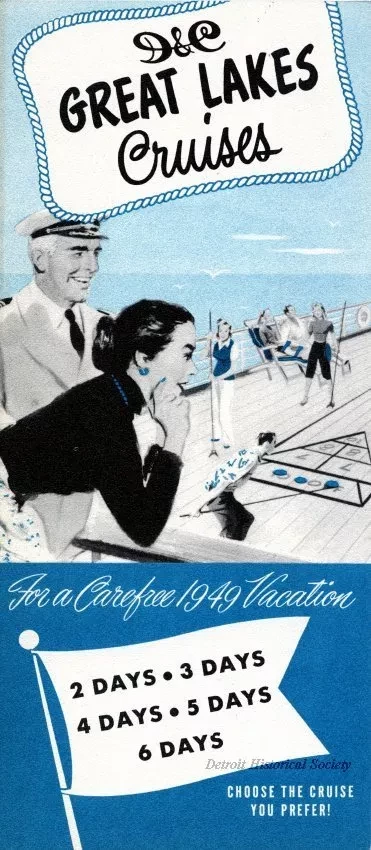 Brochure - D&C Great Lakes Cruises
For a Carefree 1949 Vacation