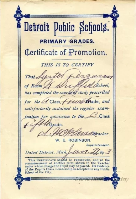 Certificate, Achievement - Detroit Public Schools
Primary Grades
Certificate of Promotion