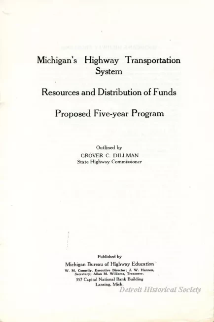 Report - Michigan Highway Transportation System 
Resources and Distribution of Funds 
Proposed Five-year Program