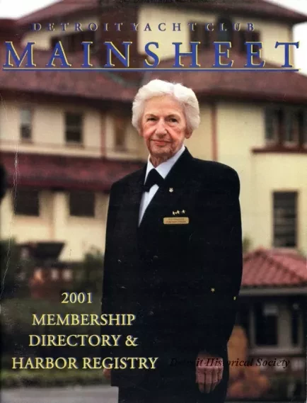 Directory, Membership - Detroit Yacht Club Mainsheet, 
2001 Membership Directory & Harbor Registry