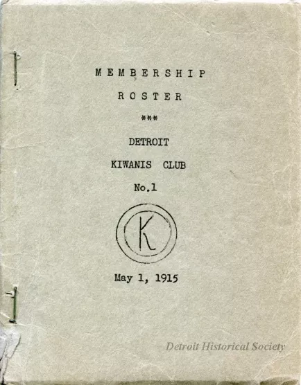 Roster - Membership Roster
Detroit Kiwanis Club No. 1