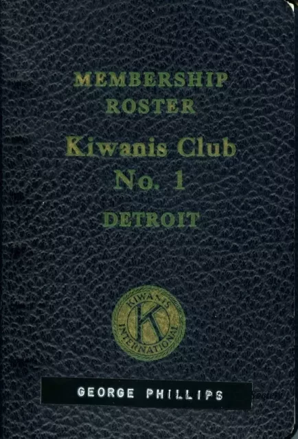 Roster - Membership Roster
Kiwanis Club No. 1, Detroit