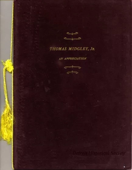 Booklet - Thomas Midgley, Jr.
An Appreciation