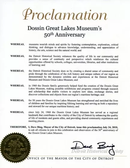 Certificate, Commemorative - Proclamation
Dossin Great Lakes Musuem's 50th Anniversary
