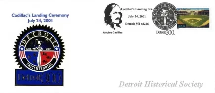 Commemorative - Cadillac's Landing Ceremony
July 24, 2001