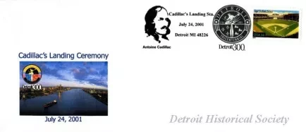 Commemorative - Cadillac's Landing Ceremony
July 24, 2001