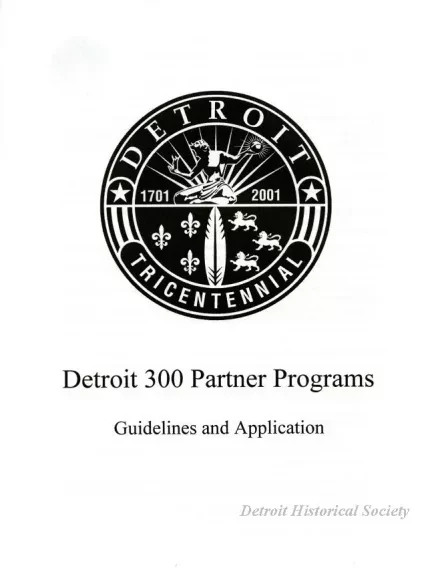 Brochure - Detroit 300
Get In On The Celebration