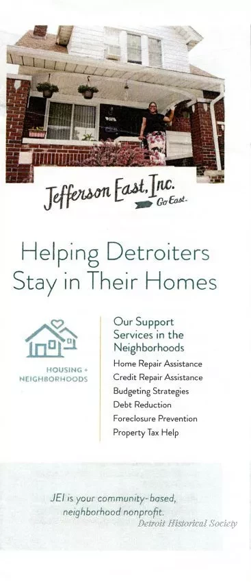 Brochure - Jefferson East, Inc.
Helping Detroiters Stay in Their Homes