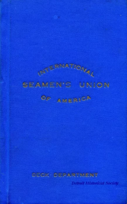 Certificate, Membership - International Seamen's Union of America
Deck Department
