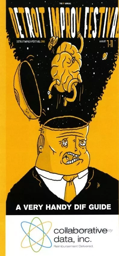 Brochure - The 9th Annual
Detroit Improv Festival